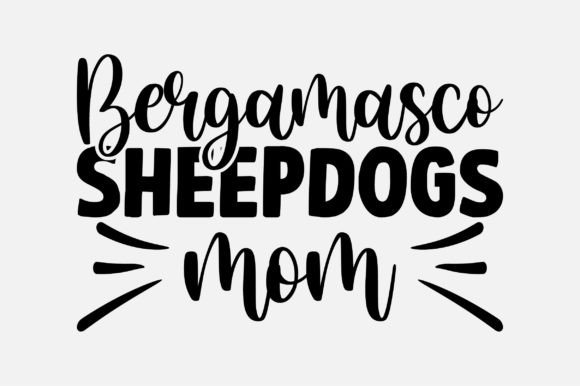 Bergamasco Sheepdogs Mom SVG: Graphics for Crafts