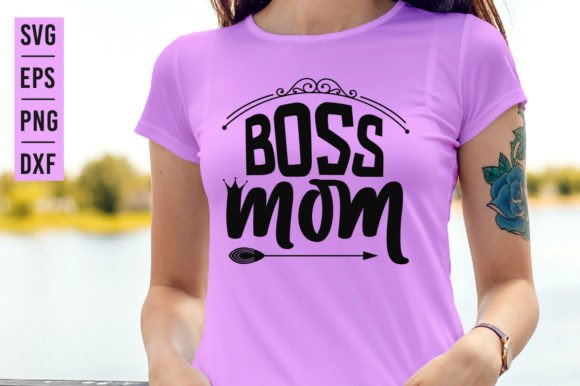 Boss Mom SVG: Elevating Crafts & Graphics