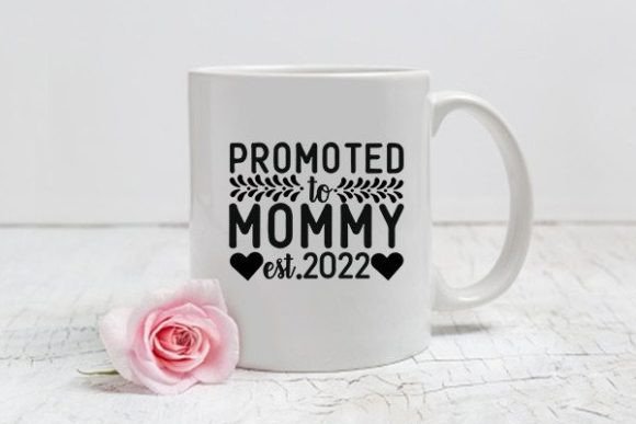 Mom Svg Design, Promoted to Mommy Est.20 Graphics for Crafts