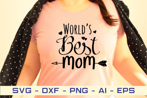 Reviewing the World’s Best Mom SVG for Embroidery
